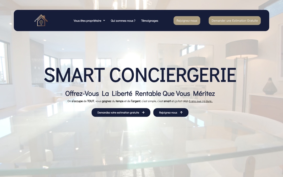 Accueil du site Smart Conciergerie : grand titre « Smart Conciergerie » sur une photo de salle à manger claire, boutons « Demandez votre estimation gratuite » et « Rejoignez-nous »